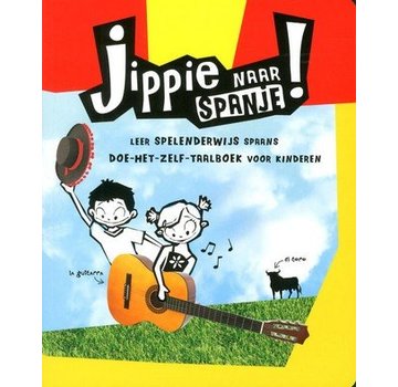 Reis- en Taalboek Spaans voor kinderen - Jippie naar Spanje! -