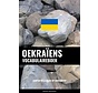 Oekraïens vocabulaireboek - Zinnen en Woorden Oekraïens