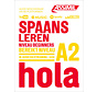 Hola! - Spaans leren - Beginners - Niveau A2 (Leerboek + Audio)