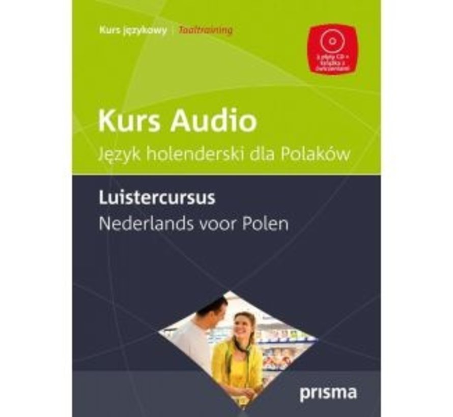 Prisma Luistercursus Nederlands  voor Poolstaligen + 3 Audio CD