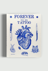 Forever - The new Tattoo