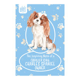 Woof Notes Cavalier King Charles Spaniel Woof Notes Cavalier King Charles Spaniel