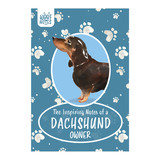 Woof Notes Dachshund Woof Notes Dachshund