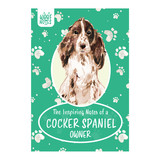 Woof Notes Cocker Spaniel Woof Notes Cocker Spaniel