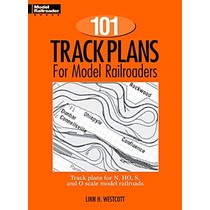 101 Track Plans for Model Railroaders