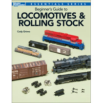 Beginner's Guide to Locomotives & Rolling Stock