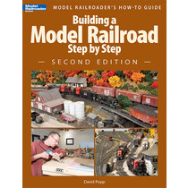 Building a Model Railroad Step by Step: 2nd Edition