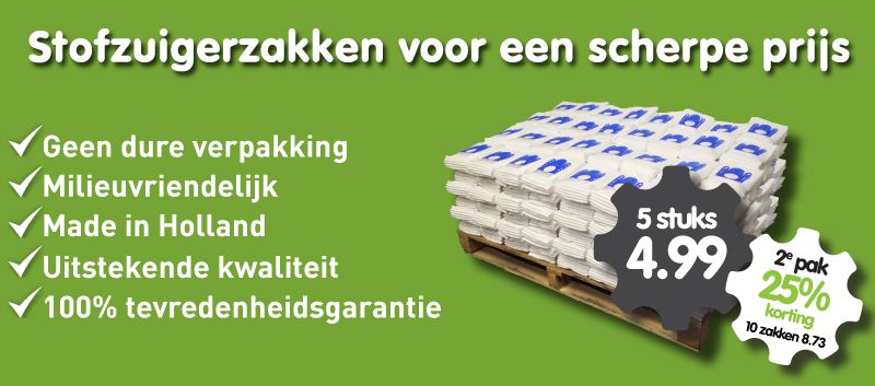 Nieuwe stofzuigerzakken voor een scherpe prijs