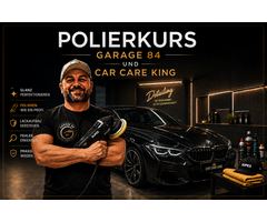 Polier-Workshop für Einsteiger Garage84 × Car Care King - 10.10.26