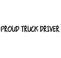 Proud Truck Driver buitenplak (2st)