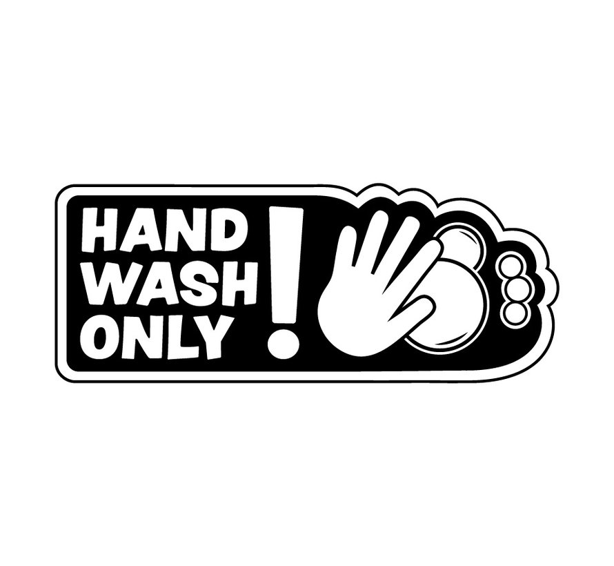 Sticker - Hand Wash Only! - Silver