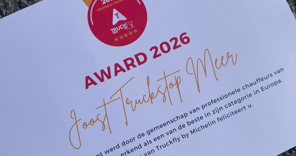 Joost Truckstop erkend door Truckfly by Michelin – gekozen door chauffeurs uit heel Europa