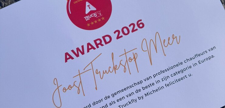 Joost Truckstop erkend door Truckfly by Michelin – gekozen door chauffeurs uit heel Europa