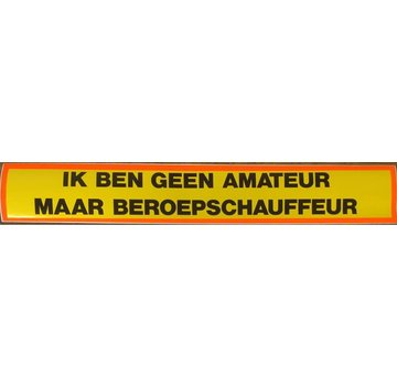 Sticker 'ik ben geen amateur'