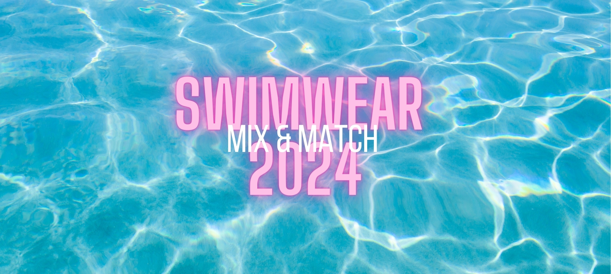 Get ready for summer! Maak eindeloze combinaties met onze mix & match swimwear!