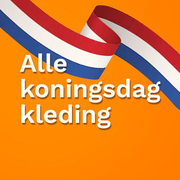 Alle Koningsdag Kleding 