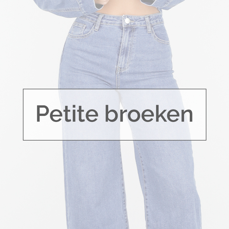 Petite Broeken