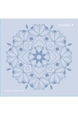 Tambu Tambú Plus - 'Pure Connection'