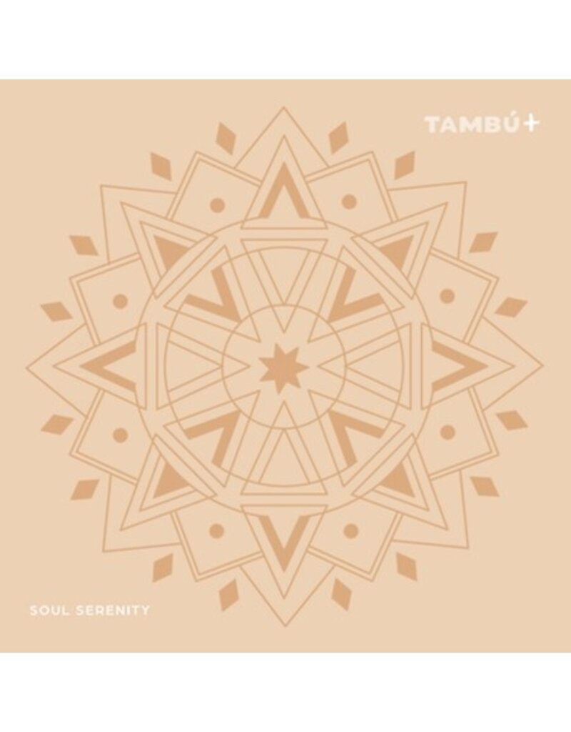 Tambu Tambú Plus - 'Soul serenity'