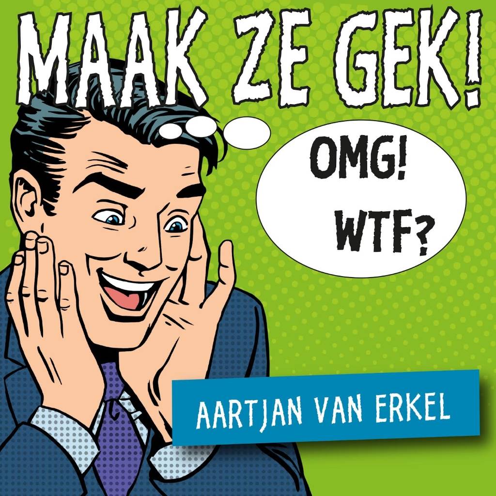 Aartjan Van Erkel Maak Ze Gek aartjan van erkel kopen in de aanbieding