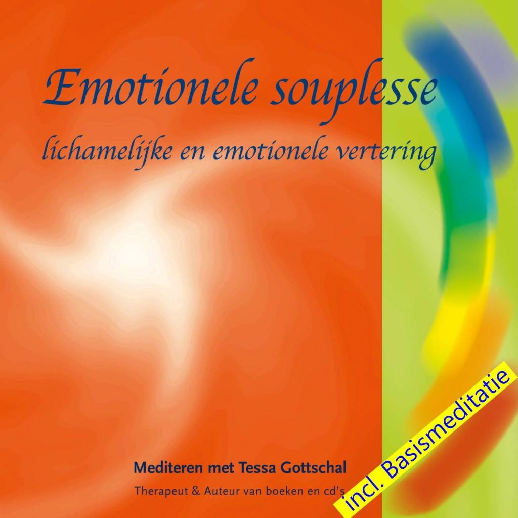 Tessa Gottschal Emotionele Souplesse Incl Basismeditatie tessa gottschal kopen in de aanbieding