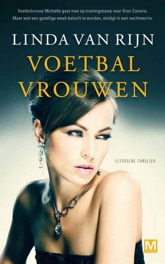 Linda Van Rijn Voetbalvrouwen linda van rijn kopen in de aanbieding Linda Van Rijn Voetbalvrouwen linda van rijn kopen in de aanbieding