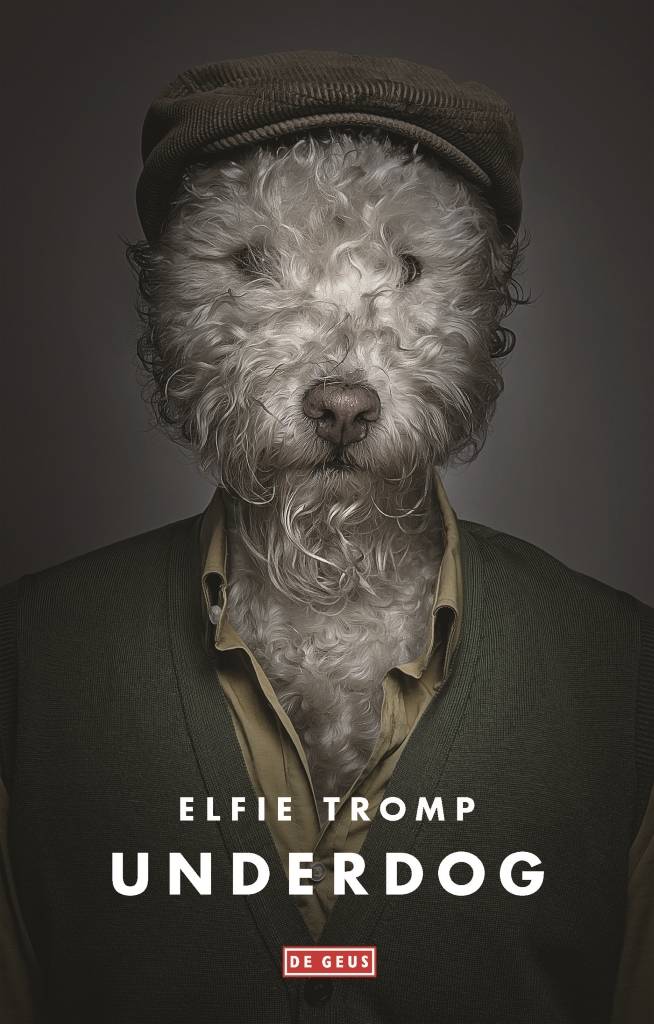 Elfie Tromp Underdog elfie tromp kopen in de aanbieding