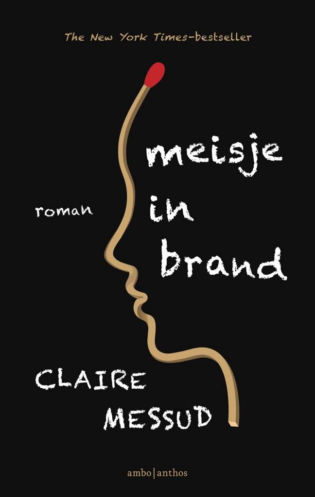 Claire Messud Meisje In Brand claire messud kopen in de aanbieding Claire Messud Meisje In Brand claire messud kopen in de aanbieding