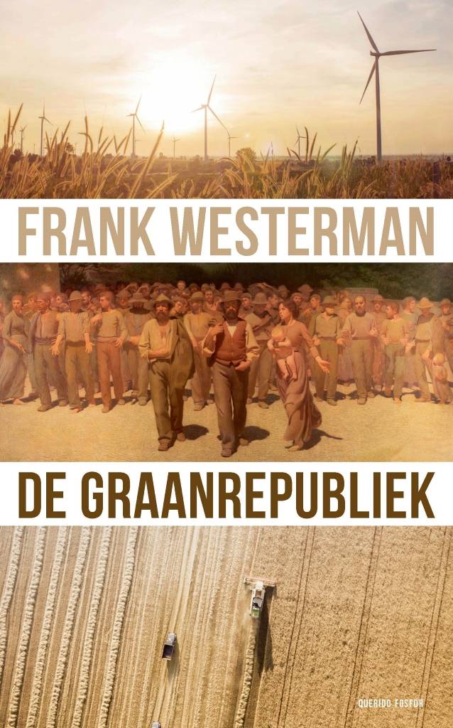 Frank Westerman De Graanrepubliek frank westerman kopen in de aanbieding