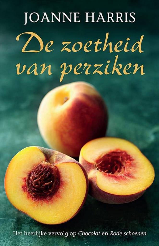 Joanne Harris De Zoetheid Van Perziken joanne harris kopen in de aanbieding Joanne Harris De Zoetheid Van Perziken joanne harris kopen in de aanbieding