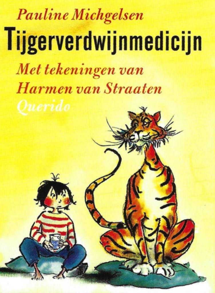 Pauline Michgelsen Tijgerverdwijnmedicijn pauline michgelsen kopen in de aanbieding