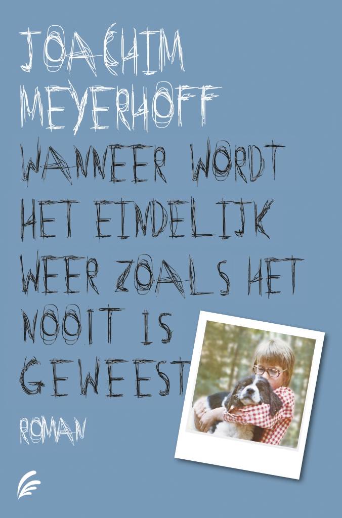 Joachim Meyerhoff Wanneer Wordt Het Eindelijk Weer Zoals Nooit Is Geweest joachim meyerhoff kopen in de aanbieding