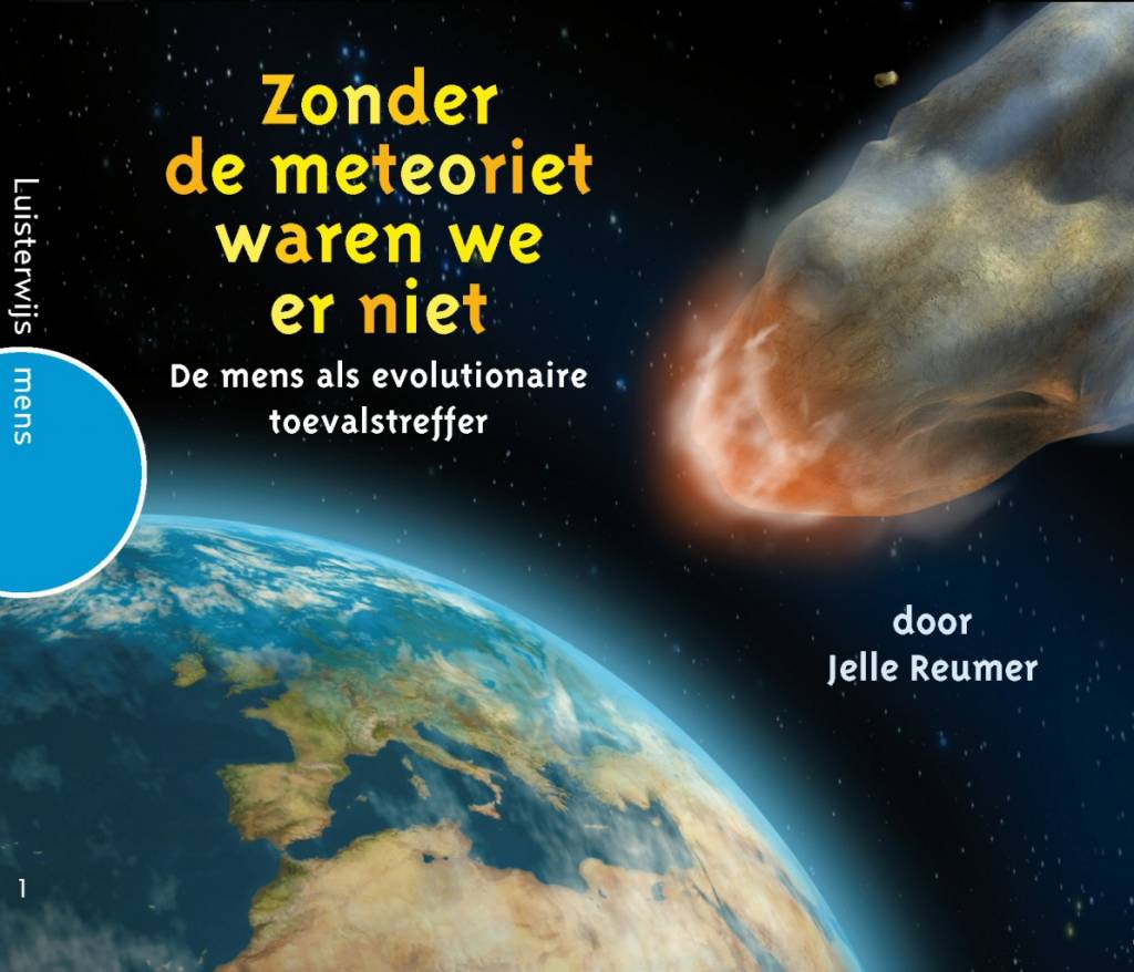 Jelle Reumer Zonder De Meteoriet Waren We Er jelle reumer kopen in de aanbieding