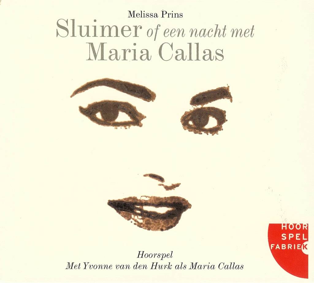 Melissa Prins Sluimer Of Een Nacht Met Maria Callas melissa prins kopen in de aanbieding
