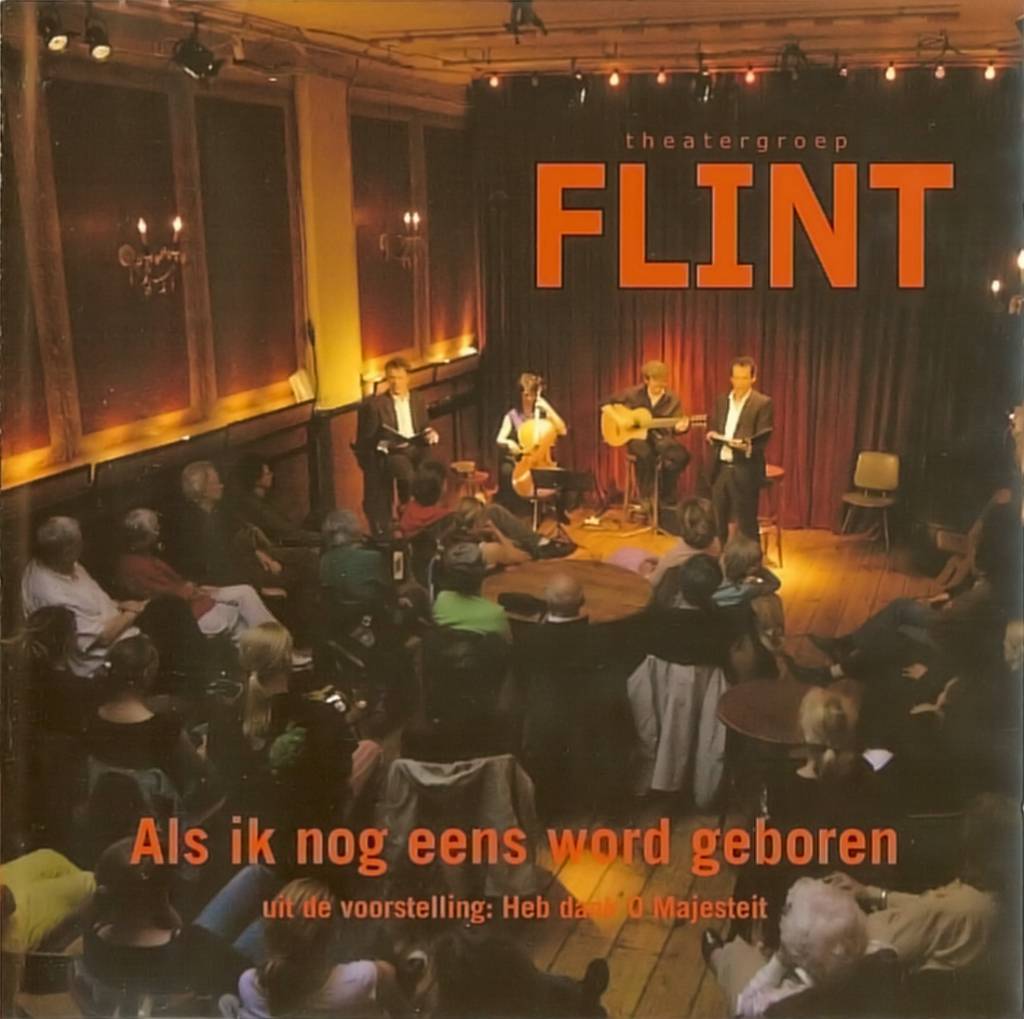 Theatergroep Flint Als Ik Nog Eens Word Geboren theatergroep flint kopen in de aanbieding Theatergroep Flint Als Ik Nog Eens Word Geboren theatergroep flint kopen in de aanbieding
