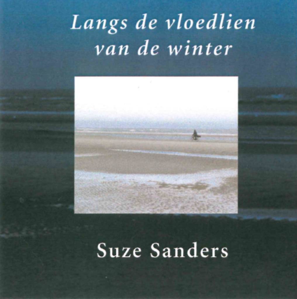 Suze Sanders Langs De Vloedlien Van De Winter suze sanders kopen in de aanbieding