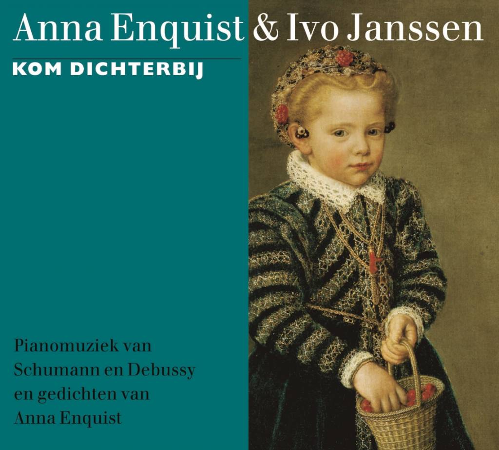 Anna Enquist Kom Dichterbij anna enquist kopen in de aanbieding