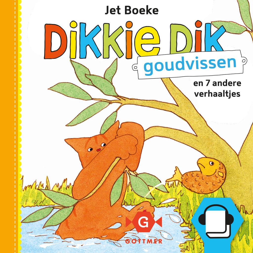 Jet Boeke Dikkie Dik Goudvissen En 7 Andere Verhaaltjes jet boeke kopen in de aanbieding
