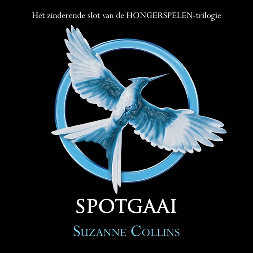 Suzanne Collins Spotgaai suzanne collins kopen in de aanbieding Suzanne Collins Spotgaai suzanne collins kopen in de aanbieding
