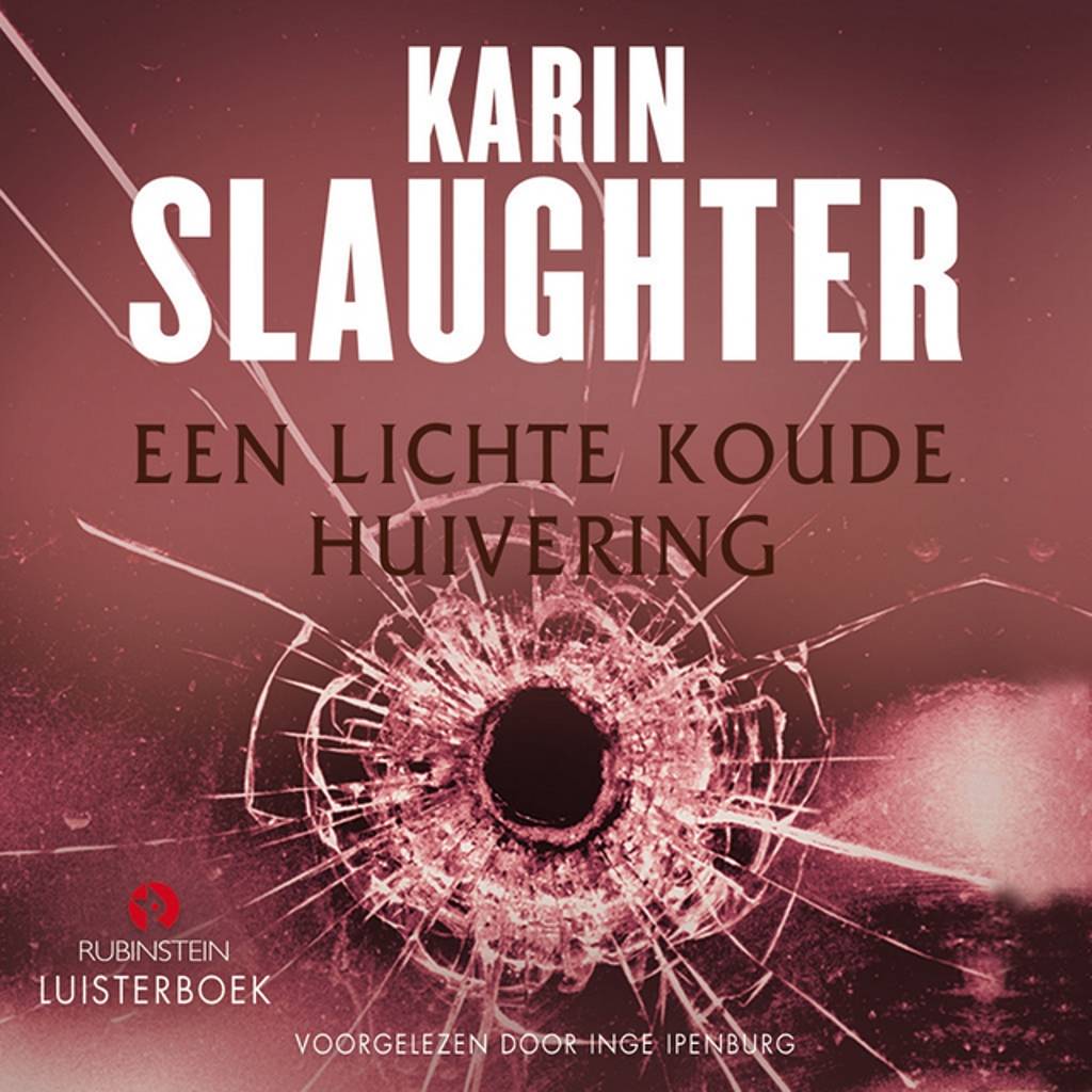 Karin Slaughter Een Lichte Koude Huivering karin slaughter kopen in de aanbieding Karin Slaughter Een Lichte Koude Huivering karin slaughter kopen in de aanbieding