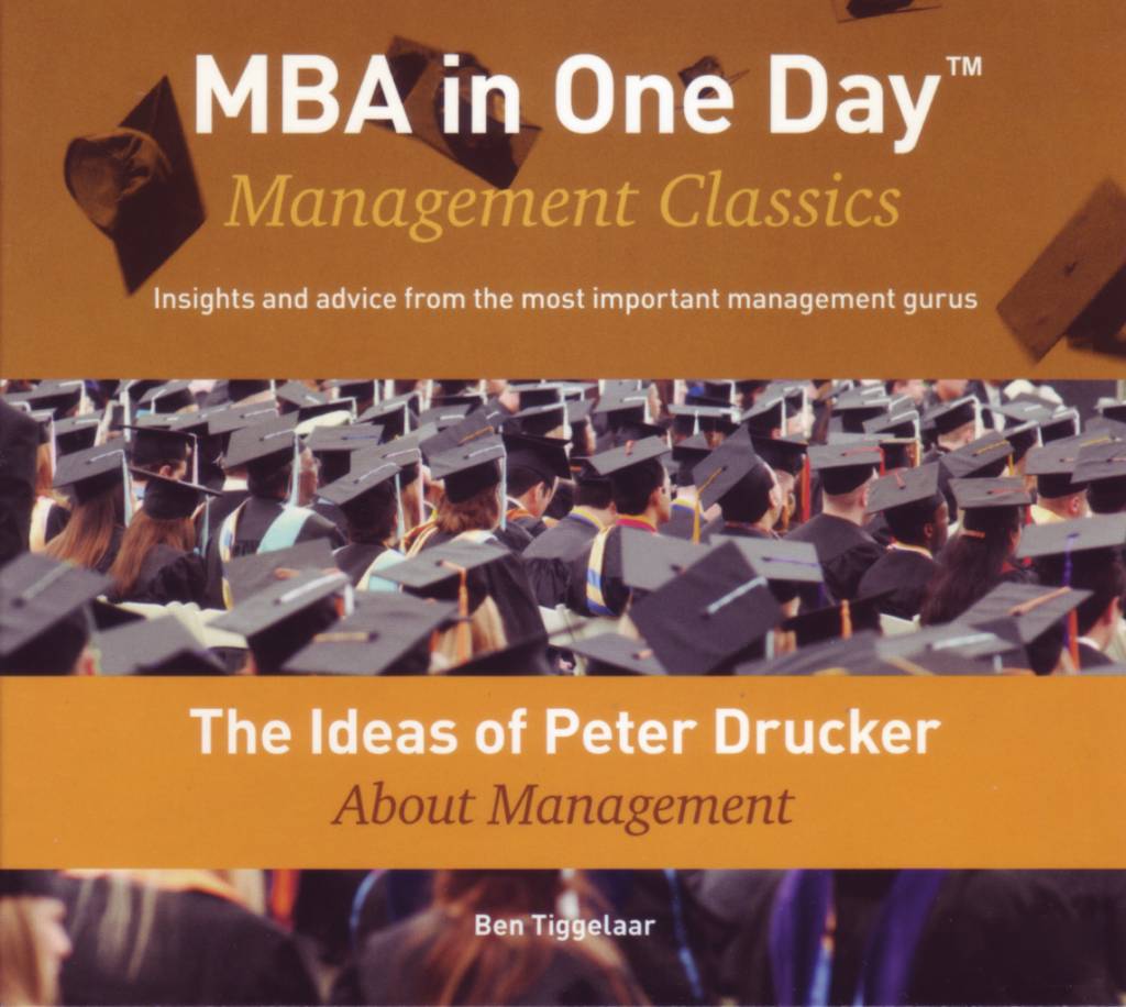 Ben Tiggelaar The Ideas Of Peter Drucker About Management ben tiggelaar kopen in de aanbieding Ben Tiggelaar The Ideas Of Peter Drucker About Management ben tiggelaar kopen in de aanbieding