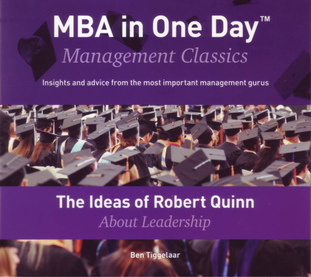 Ben Tiggelaar The Ideas Of Robert Quinn About Leadership ben tiggelaar kopen in de aanbieding Ben Tiggelaar The Ideas Of Robert Quinn About Leadership ben tiggelaar kopen in de aanbieding