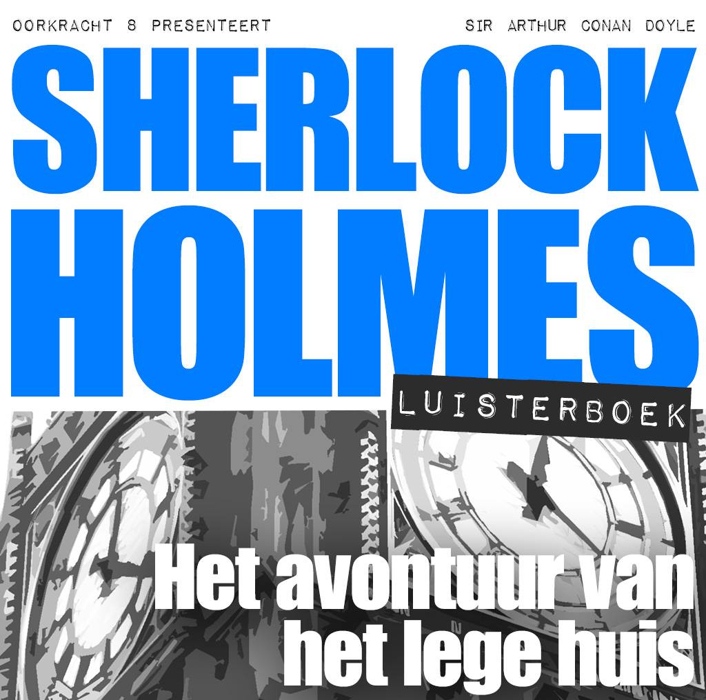 Arthur Conan Doyle Sherlock Holmes Het Avontuur Van Lege Huis arthur conan doyle kopen in de aanbieding