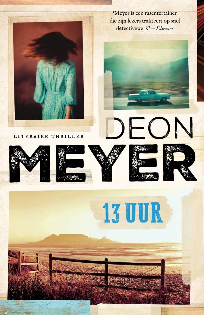 Deon Meyer 13 Uur deon meyer kopen in de aanbieding Deon Meyer 13 Uur deon meyer kopen in de aanbieding