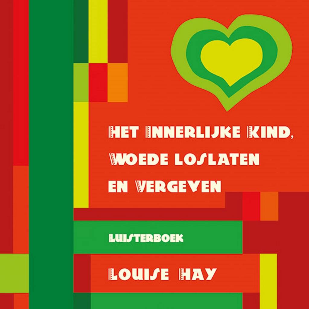 Louise Hay Het Innerlijke Kind Woede Loslaten En Vergeven louise hay kopen in de aanbieding