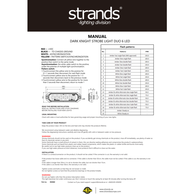 Strands Dark Knight Strobe Light 6-LED - Dual colour
