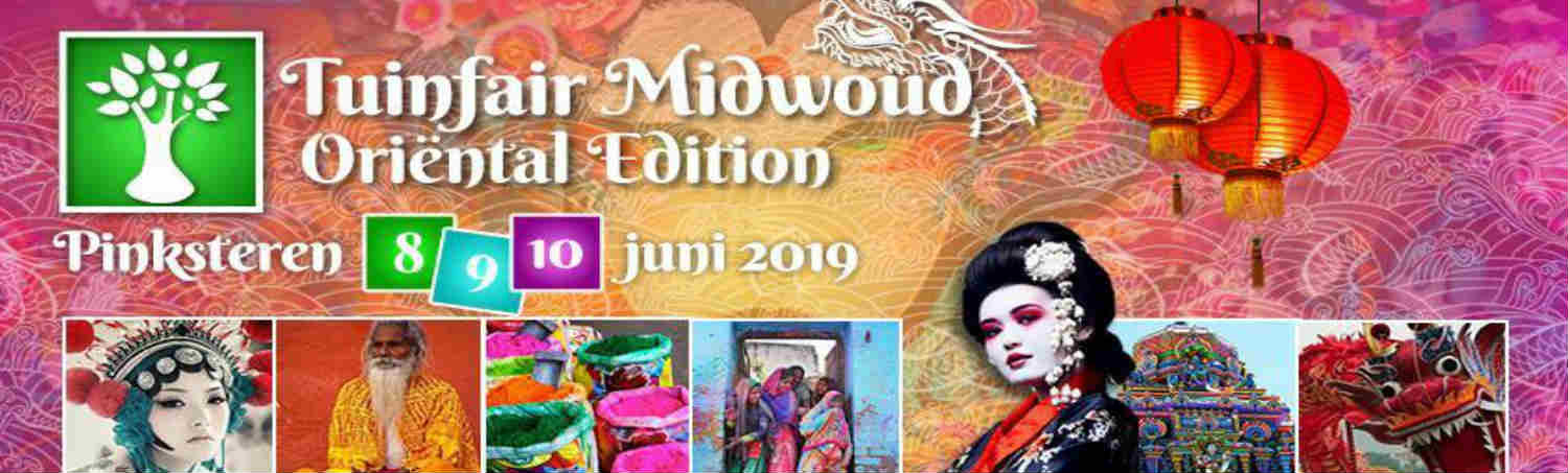 Tuinfair Midwoud Pinksteren 2019 Oriëntal editie