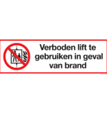 Pictogram verboden de lift te gebruiken bij brand