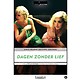 DAGEN ZONDER LIEF | DVD