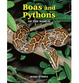 Boas and Pythons of the World